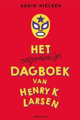 Het ongemakkelijke dagboek van Henry K. Larsen - image
