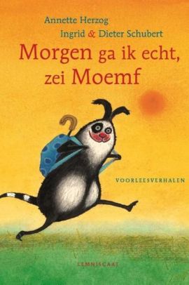 Morgen ga ik echt, zei Moemf  - image